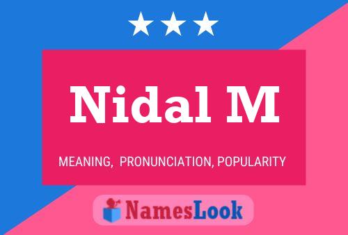 Poster del nome Nidal M