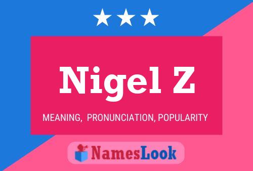 Poster del nome Nigel Z