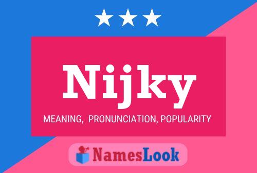 Poster del nome Nijky