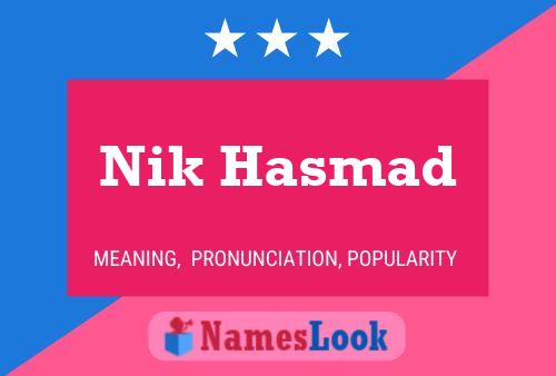 Poster del nome Nik Hasmad