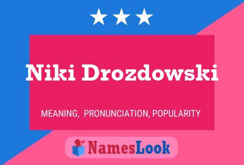 Poster del nome Niki Drozdowski