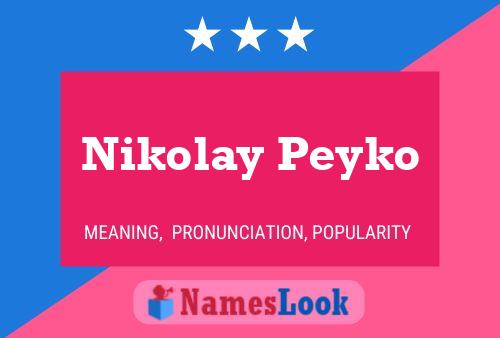 Poster del nome Nikolay Peyko