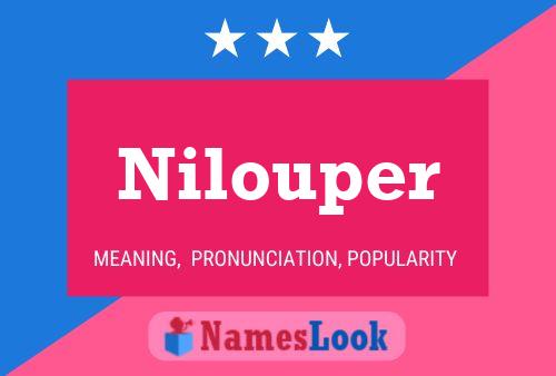 Poster del nome Nilouper