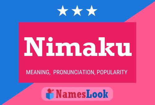 Poster del nome Nimaku