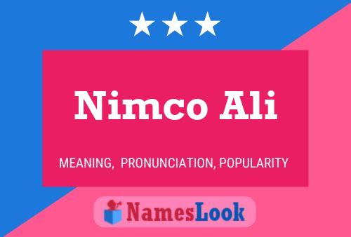 Poster del nome Nimco Ali