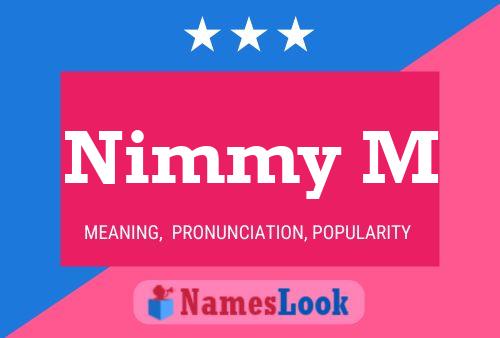 Poster del nome Nimmy M