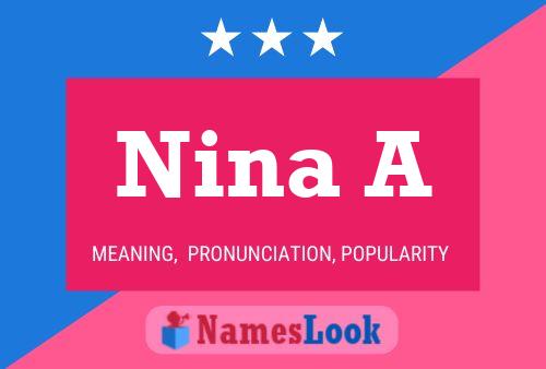 Poster del nome Nina A