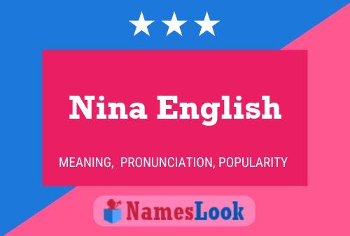 Poster del nome Nina English