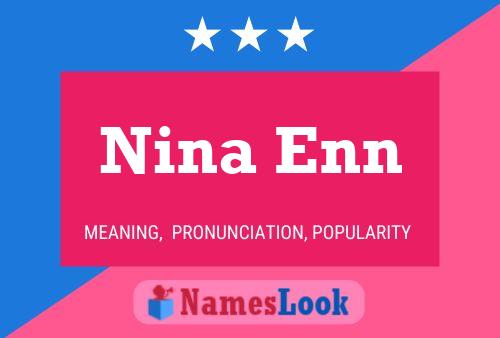 Poster del nome Nina Enn