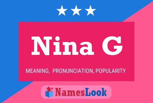 Poster del nome Nina G