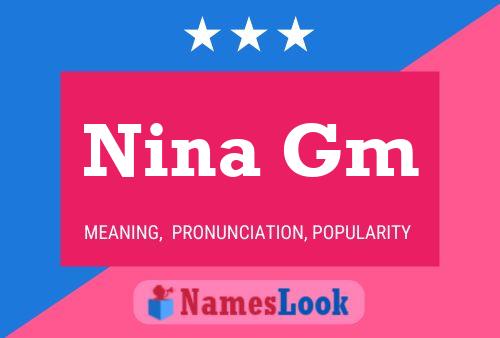 Poster del nome Nina Gm