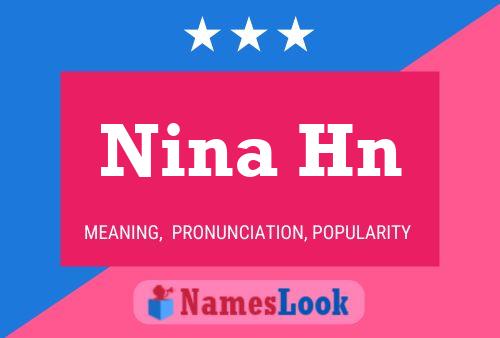 Poster del nome Nina Hn