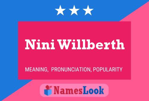 Poster del nome Nini Willberth