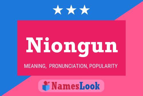 Poster del nome Niongun