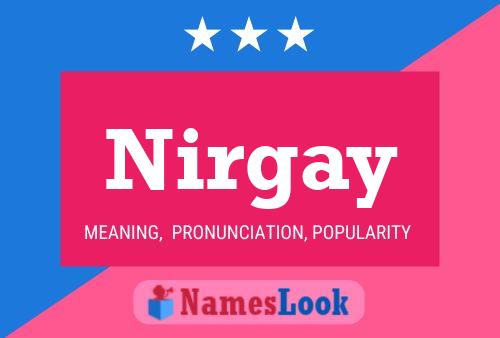 Poster del nome Nirgay