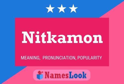 Poster del nome Nitkamon