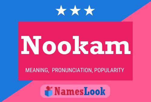 Poster del nome Nookam