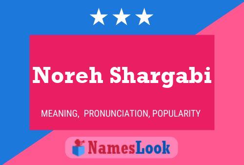 Poster del nome Noreh Shargabi