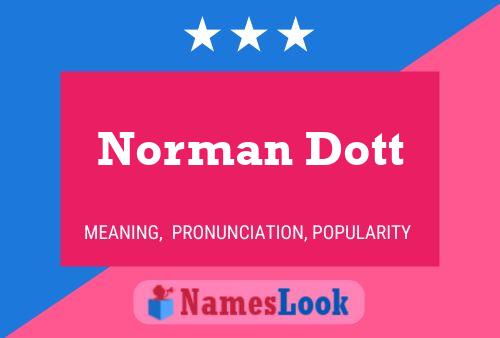 Poster del nome Norman Dott