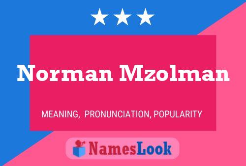 Poster del nome Norman Mzolman