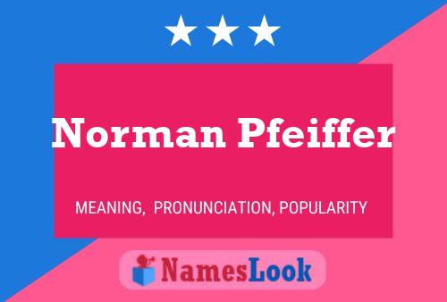 Poster del nome Norman Pfeiffer