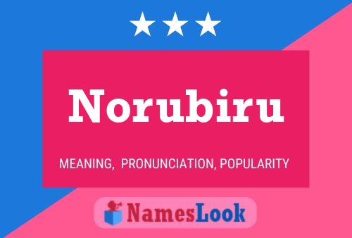 Poster del nome Norubiru