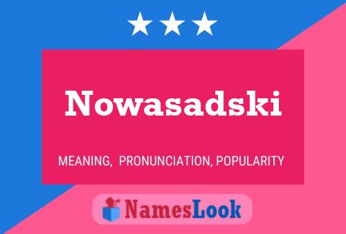 Poster del nome Nowasadski