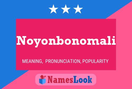 Poster del nome Noyonbonomali