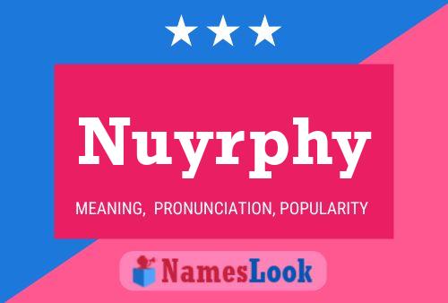 Poster del nome Nuyrphy