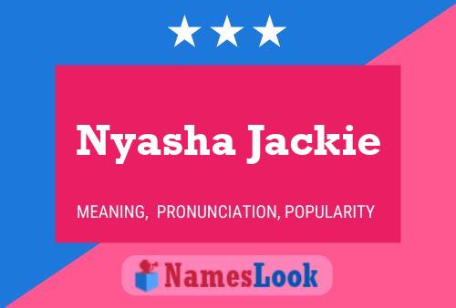 Poster del nome Nyasha Jackie