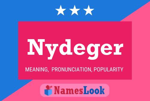 Poster del nome Nydeger