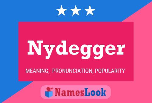 Poster del nome Nydegger