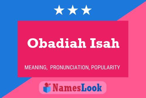 Poster del nome Obadiah Isah