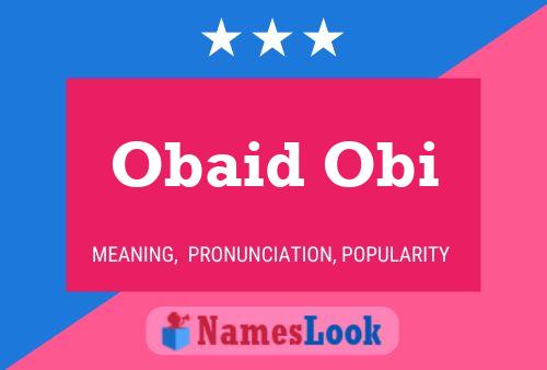 Poster del nome Obaid Obi