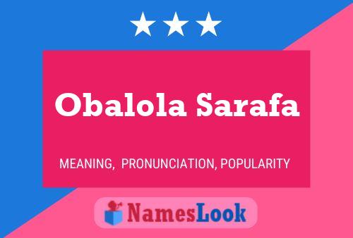 Poster del nome Obalola Sarafa