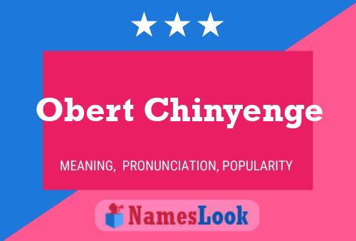 Poster del nome Obert Chinyenge