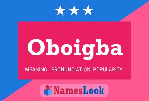 Poster del nome Oboigba