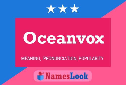 Poster del nome Oceanvox