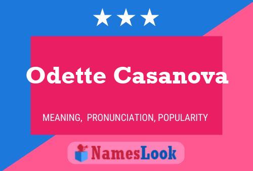 Poster del nome Odette Casanova