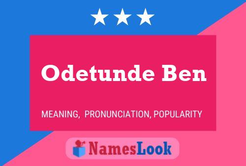 Poster del nome Odetunde Ben