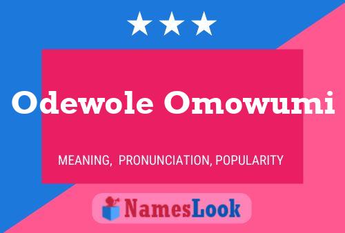 Poster del nome Odewole Omowumi