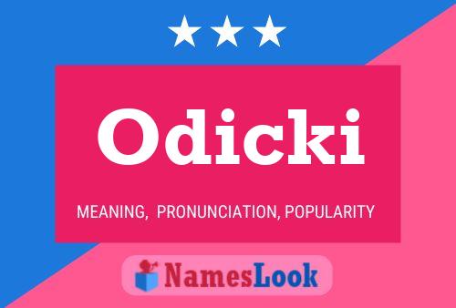 Poster del nome Odicki