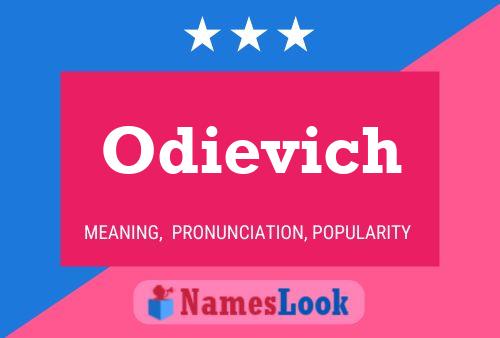 Poster del nome Odievich