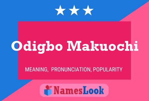 Poster del nome Odigbo Makuochi