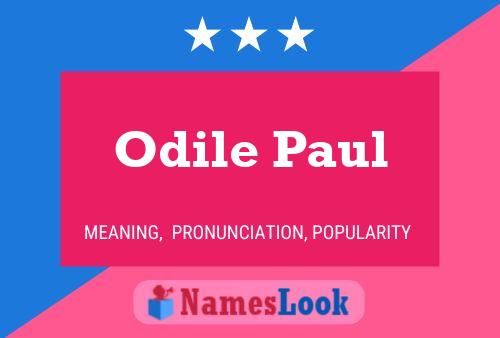 Poster del nome Odile Paul