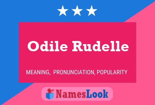 Poster del nome Odile Rudelle