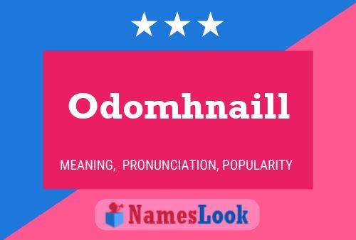 Poster del nome Odomhnaill