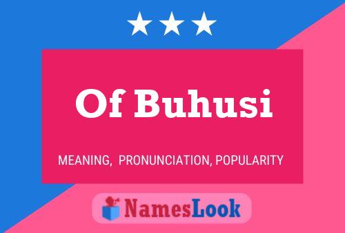 Poster del nome Of Buhusi