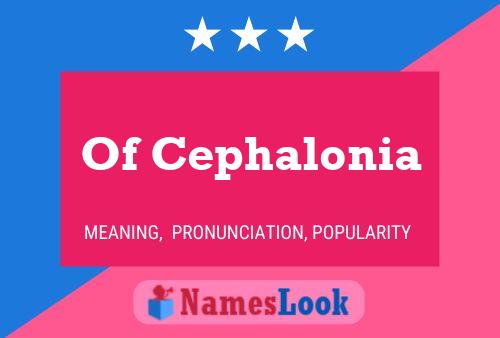 Poster del nome Of Cephalonia