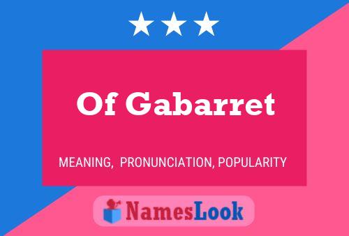 Poster del nome Of Gabarret